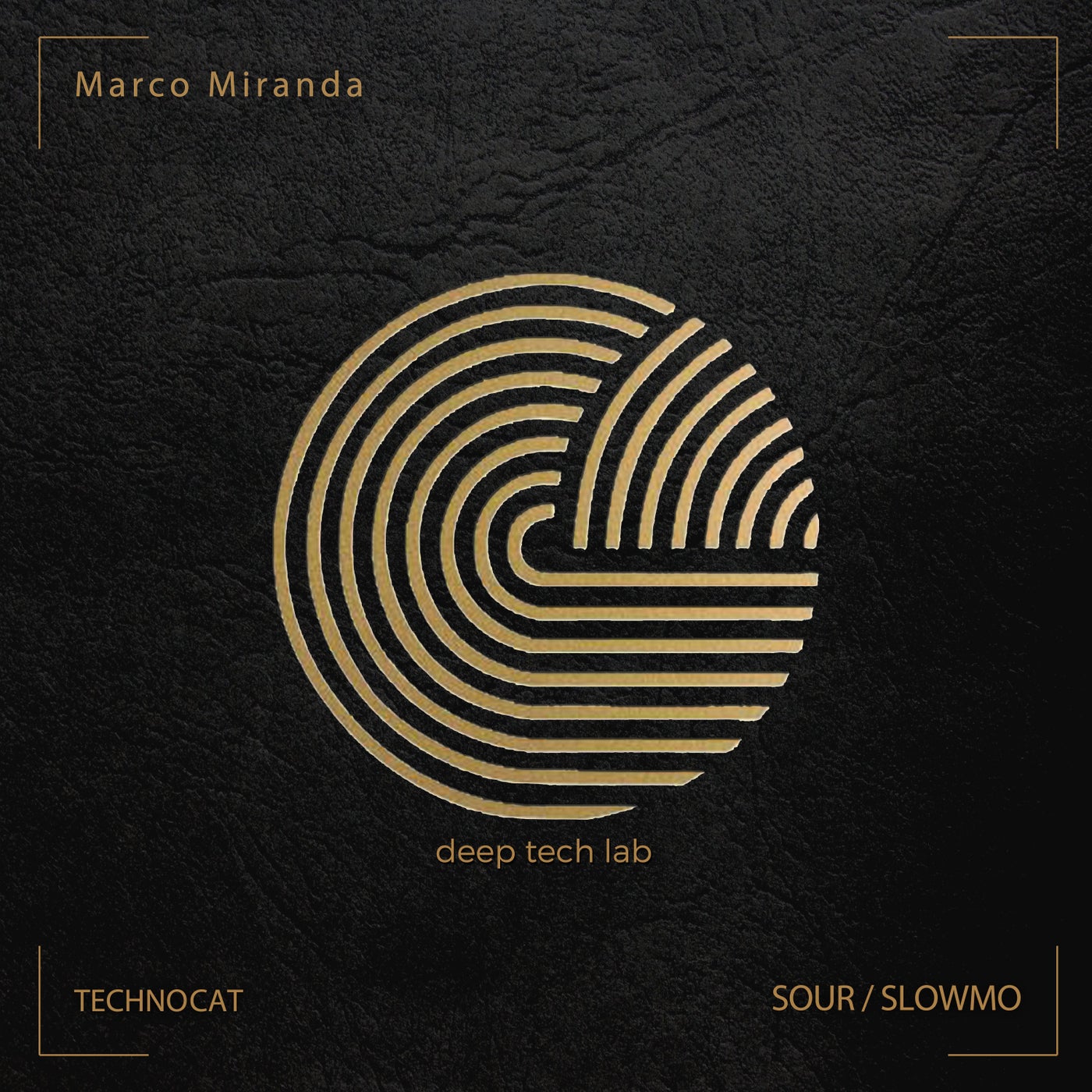 Marco Miranda – SOUR / SLOWMO [CAT494198]